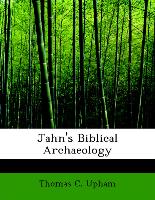 Jahn's Biblical Archaeology