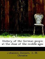 History of the German people at the close of the middle ages