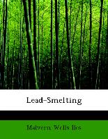 Lead-Smelting