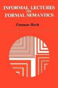 Informal Lectures on Formal Semantics