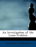 An Investigation of the Louse Problem