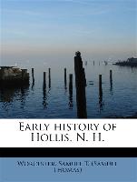 Early history of Hollis, N. H