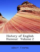 History of English Humour Volume 2