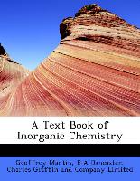 A Text Book of Inorganic Chemistry