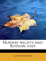 Norway nights and Russian days