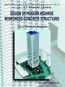 Design of Modern Highrise Reinforced Concrete Structures