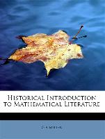 Historical Introduction to Mathematical Literature