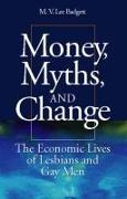 Money, Myths, and Change