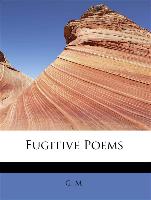 Fugitive Poems