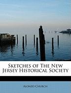 Sketches of The New Jersey Historical Society