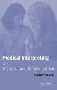 Medical Interpreting and Cross-cultural Communication