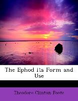 The Ephod its Form and Use