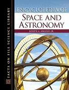 Encyclopedia of Space and Astronomy