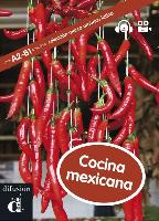 Cocina mexicana. Colección marca américa latina. A2-B1. (+CD)