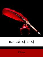 Recueil A[-Z.-&]