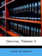 Oeuvres, Volume 3