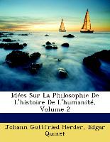 Idées Sur La Philosophie De L'histoire De L'humanité, Volume 2