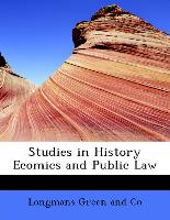 Studies in History Ecomics and Public Law
