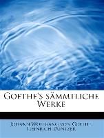 Goethe's sämmtliche Werke