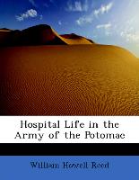 Hospital Life in the Army of the Potomac