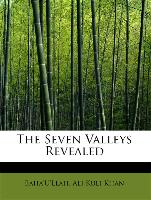 The Seven Valleys Revealed