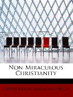 Non-Miraculous Christianity