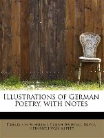 Illustrations of German Poetry, with Notes