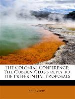 The Colonial Conference, The Cobden Club's reply to the Preferential Proposals