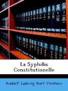 La Syphilis Constitutionelle