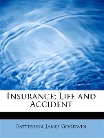 Insurance, Life and Accident