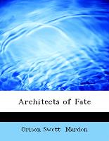 Architects of Fate