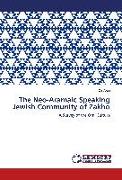 The Neo-Aramaic Speaking Jewish Community of Zakho