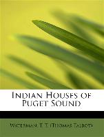 Indian Houses of Puget Sound