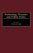 Technology Transfer and Public Policy