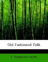 Old Fashioned Folk