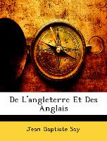 De L'angleterre Et Des Anglais