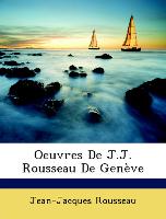 Oeuvres De J.J. Rousseau De Genève