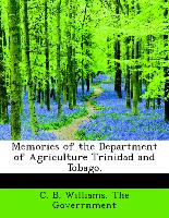 Memories of the Department of Agriculture Trinidad and Tobago