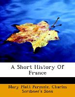 A Short History Of France