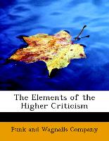 The Elements of the Higher Criticism