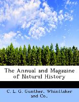 The Annual and Magazine of Natural History