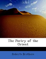 The Poetry of the Orient