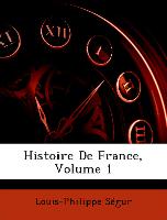 Histoire De France, Volume 1