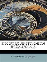 Robert Louis Stevenson in California