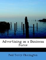 Advertising as a Business Force