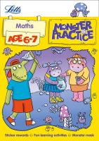 Letts Monster Practice -- Maths Age 6-7