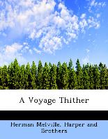 A Voyage Thither