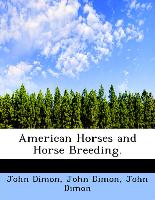 American Horses and Horse Breeding