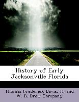 History of Early Jacksonville Florida