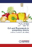 CLA and Phytosterols in preventing obesity